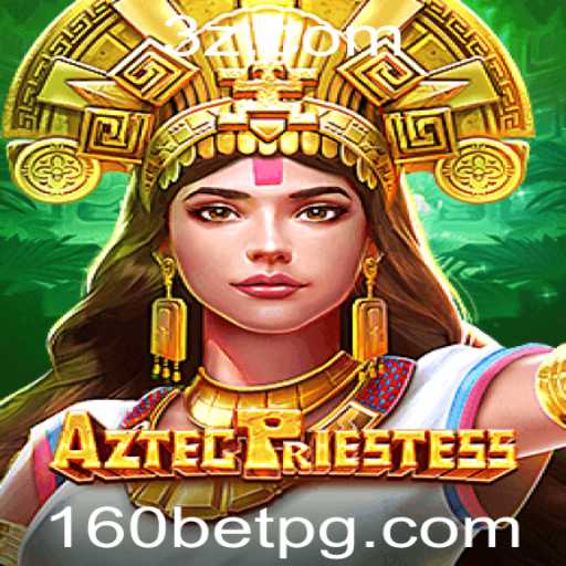 Descubra o Fascinante Mundo de AztecPriestess: Um Mergulho no Jogo de 160bet