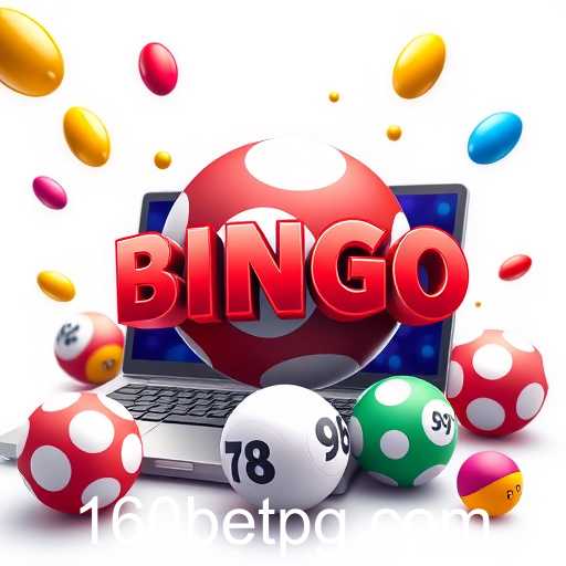 Explorando o Mundo do Bingo Online com 160bet