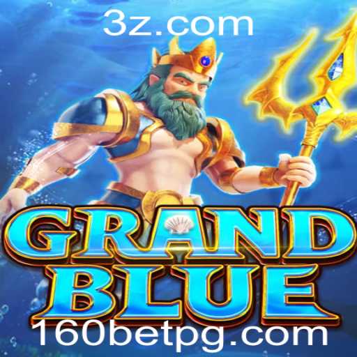 Descubra o Mundo de GRANDBLUE: Aventura e Estratégia no Novo Jogo de 160bet