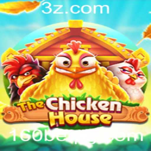 Descubra o Jogo 'TheChickenHouse': Apostas e Estratégia com 160bet